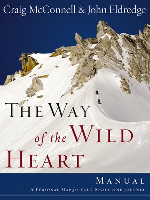 cover image of The Way of the Wild Heart Manual